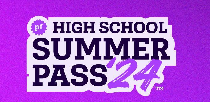 Banner with the text PF High School Summer Pass '24